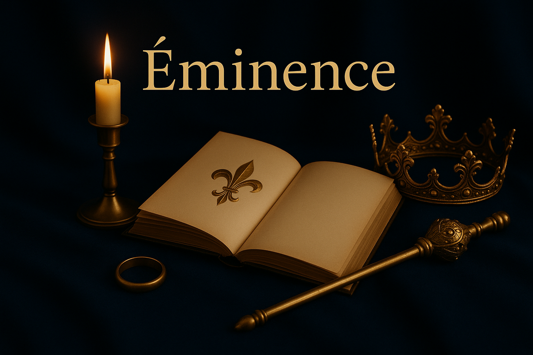 The Story of Éminence